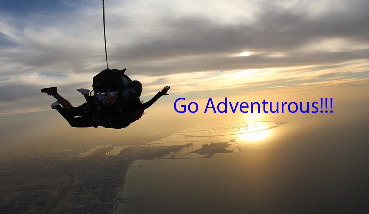 Adventure Sports: Live your life, donâ€™t just exist!  